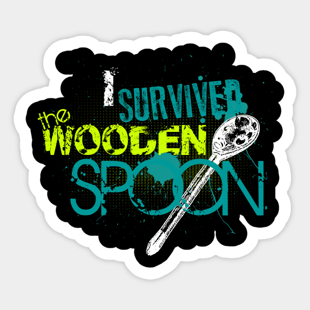 I Survived the Wooden Spoon Sticker by SolarFlare